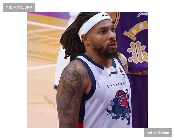 浙江双塔阵容破解山东内线优势 琼斯单节11分奠定半场21分优势